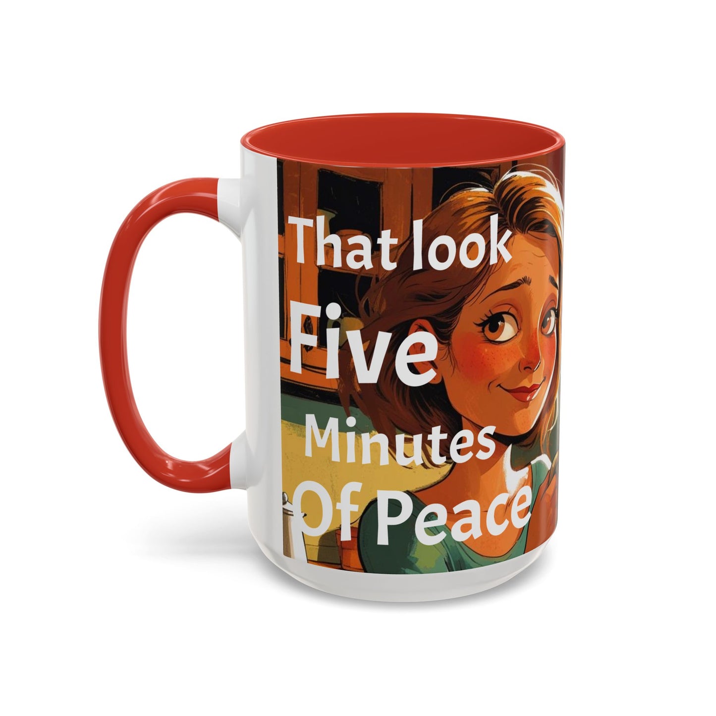 Cozy Accent Coffee Mug | Perfect for Home, Gift, saying, “That look, five minutes of peace”