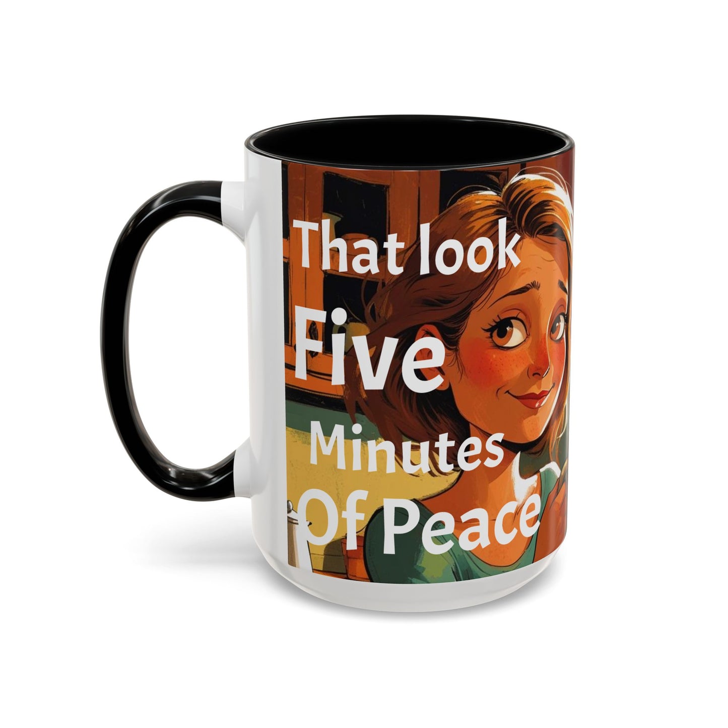 Cozy Accent Coffee Mug | Perfect for Home, Gift, saying, “That look, five minutes of peace”