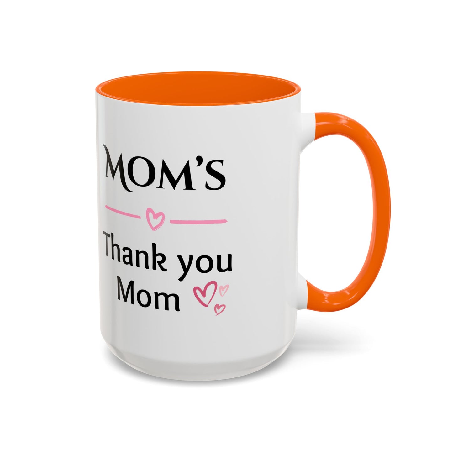 Cozy Accent Coffee Mug, 8 colors | Perfect Gift for Mom or Nurses, facing her it says, “Thank you Mom”