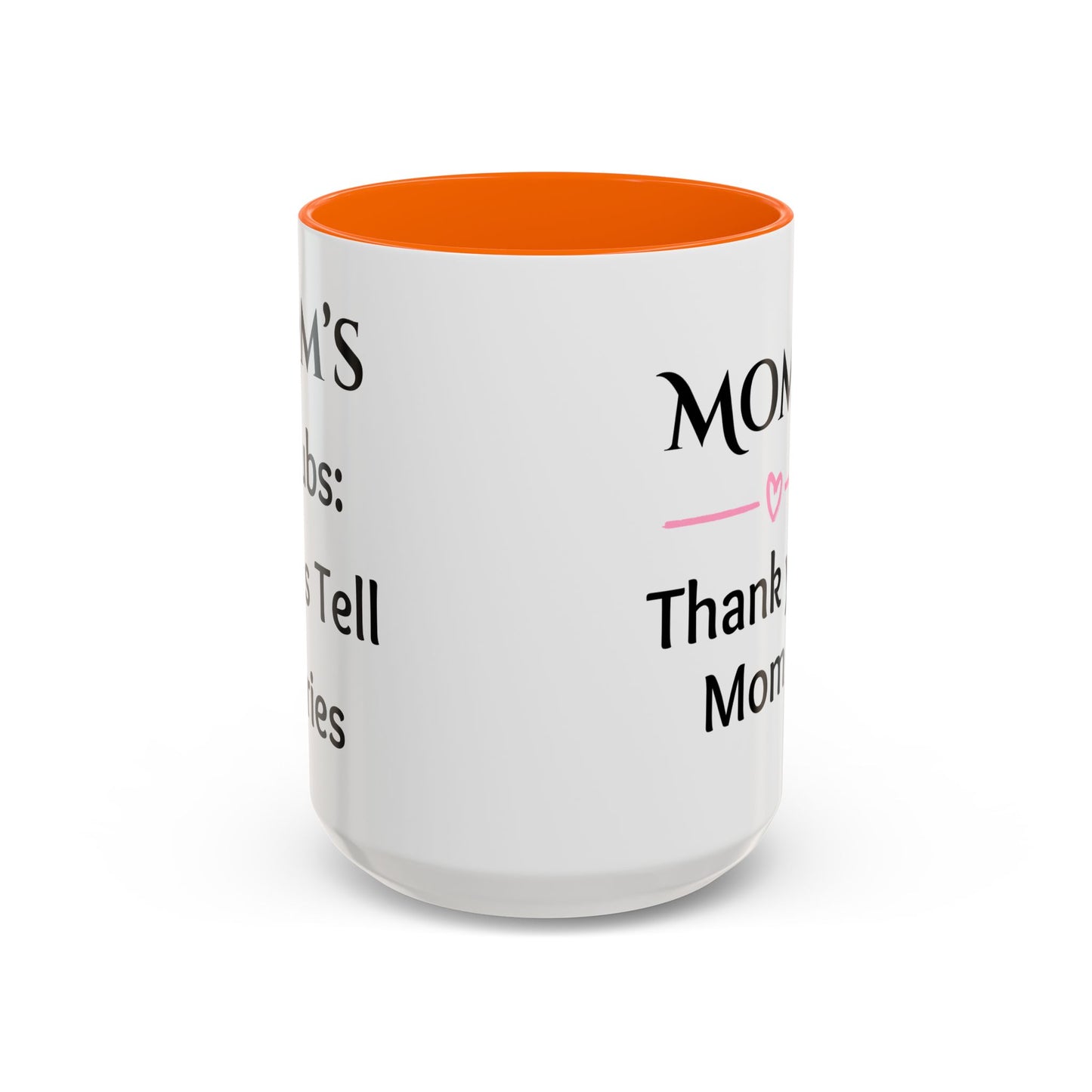 Cozy Accent Coffee Mug, 8 colors | Perfect Gift for Mom or Nurses, facing her it says, “Thank you Mom”