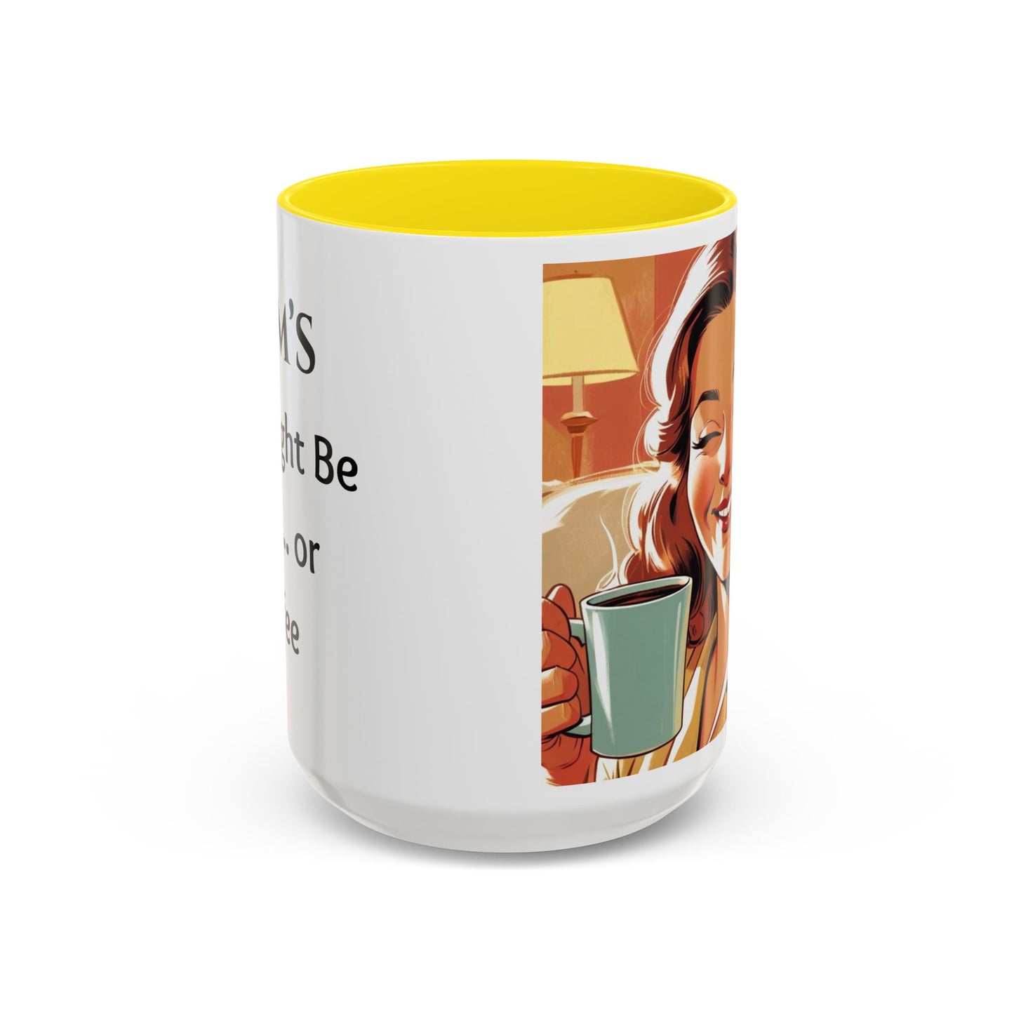 Cozy Accent Coffee Mug, 8 colors | Perfect Gift for Mom, saying, “This might be Wine .. or Coffee”, and saying Thank you facing her!
