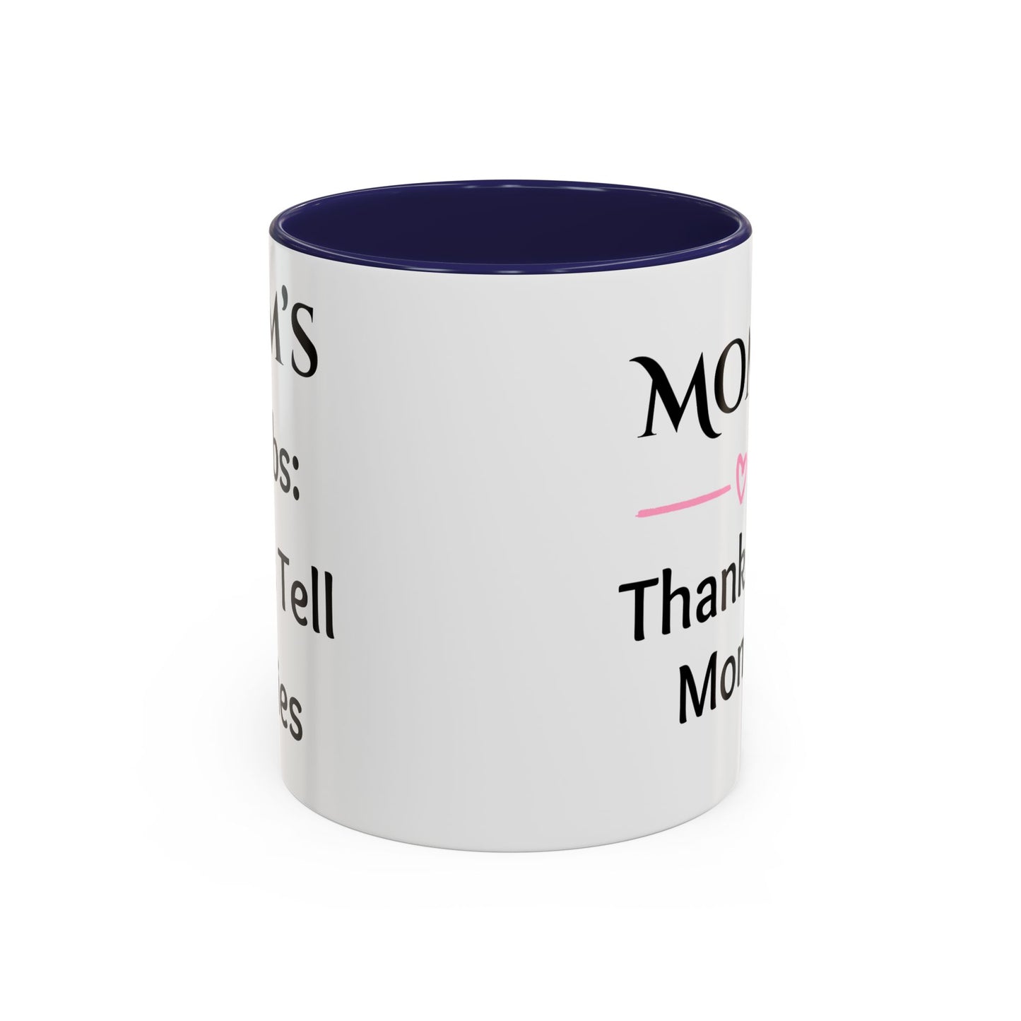 Cozy Accent Coffee Mug, 8 colors | Perfect Gift for Mom or Nurses, facing her it says, “Thank you Mom”