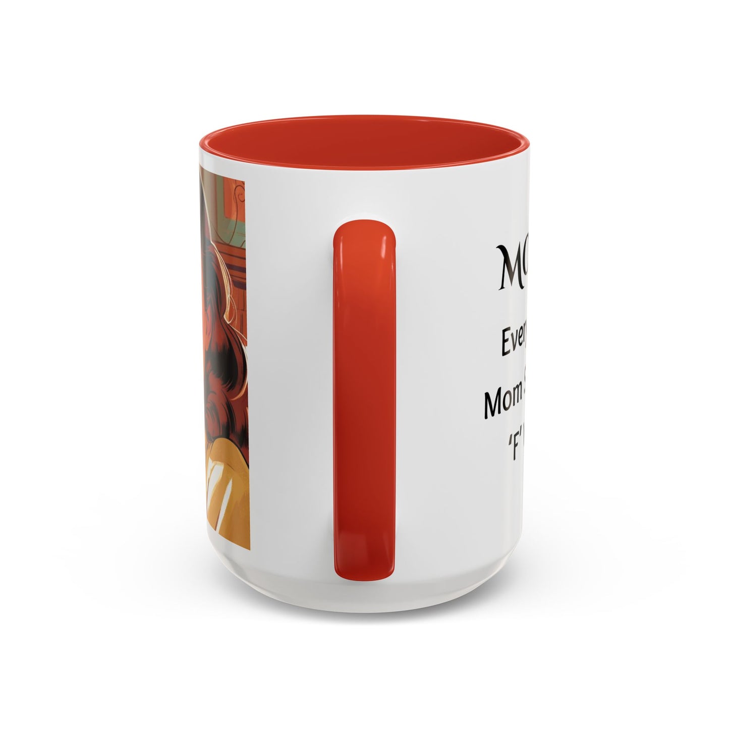 Cozy Accent Coffee Mug, 8 colors | Perfect for Home, Gift, saying, “Every great mom says the F word”