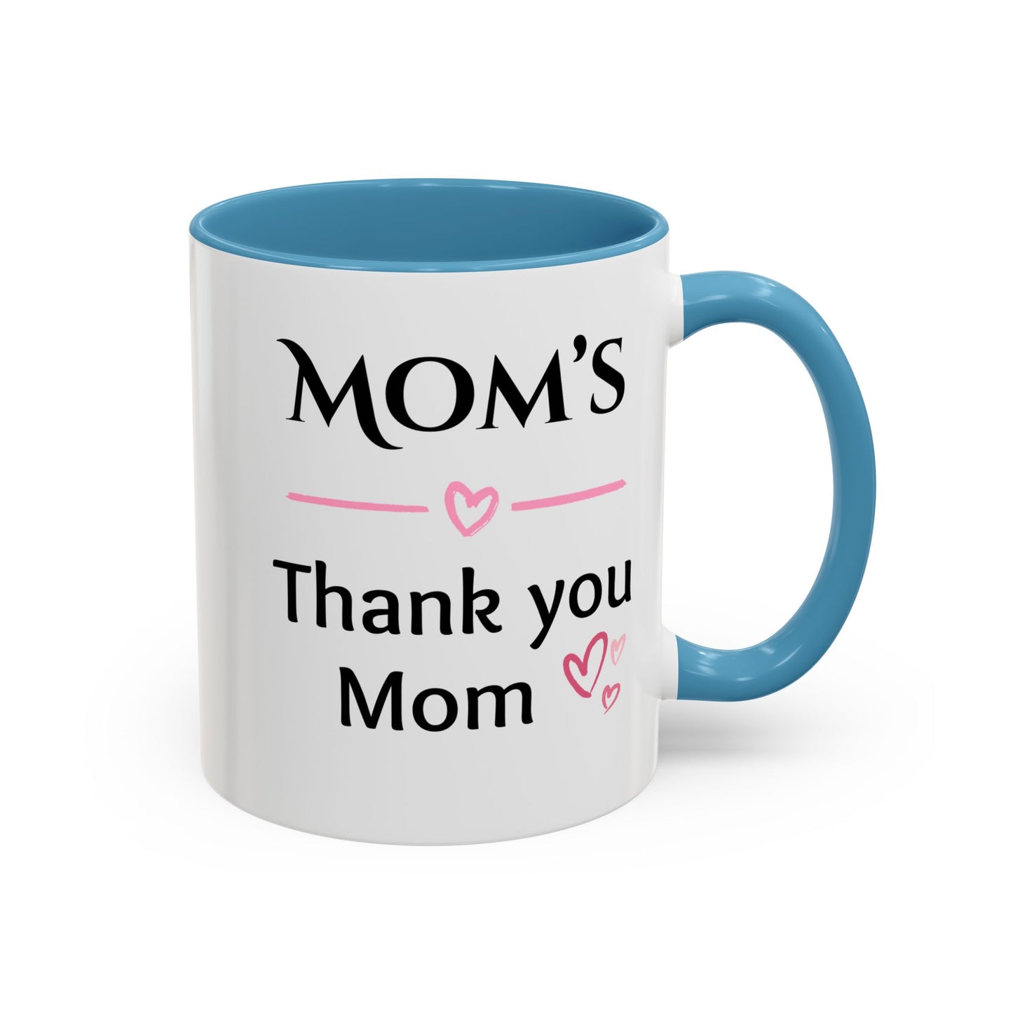 Cozy Accent Coffee Mug, 8 colors | Perfect Gift for Mom, saying, “Hugs solve most problems”, and a Thank you message face her!