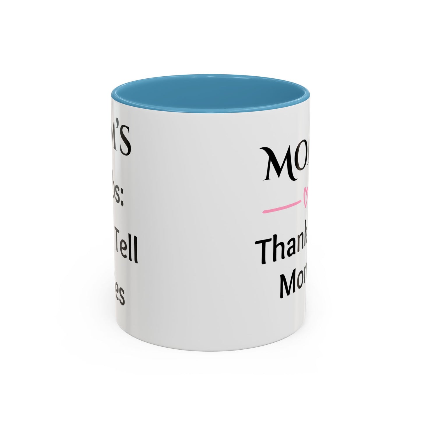 Cozy Accent Coffee Mug, 8 colors | Perfect Gift for Mom or Nurses, facing her it says, “Thank you Mom”