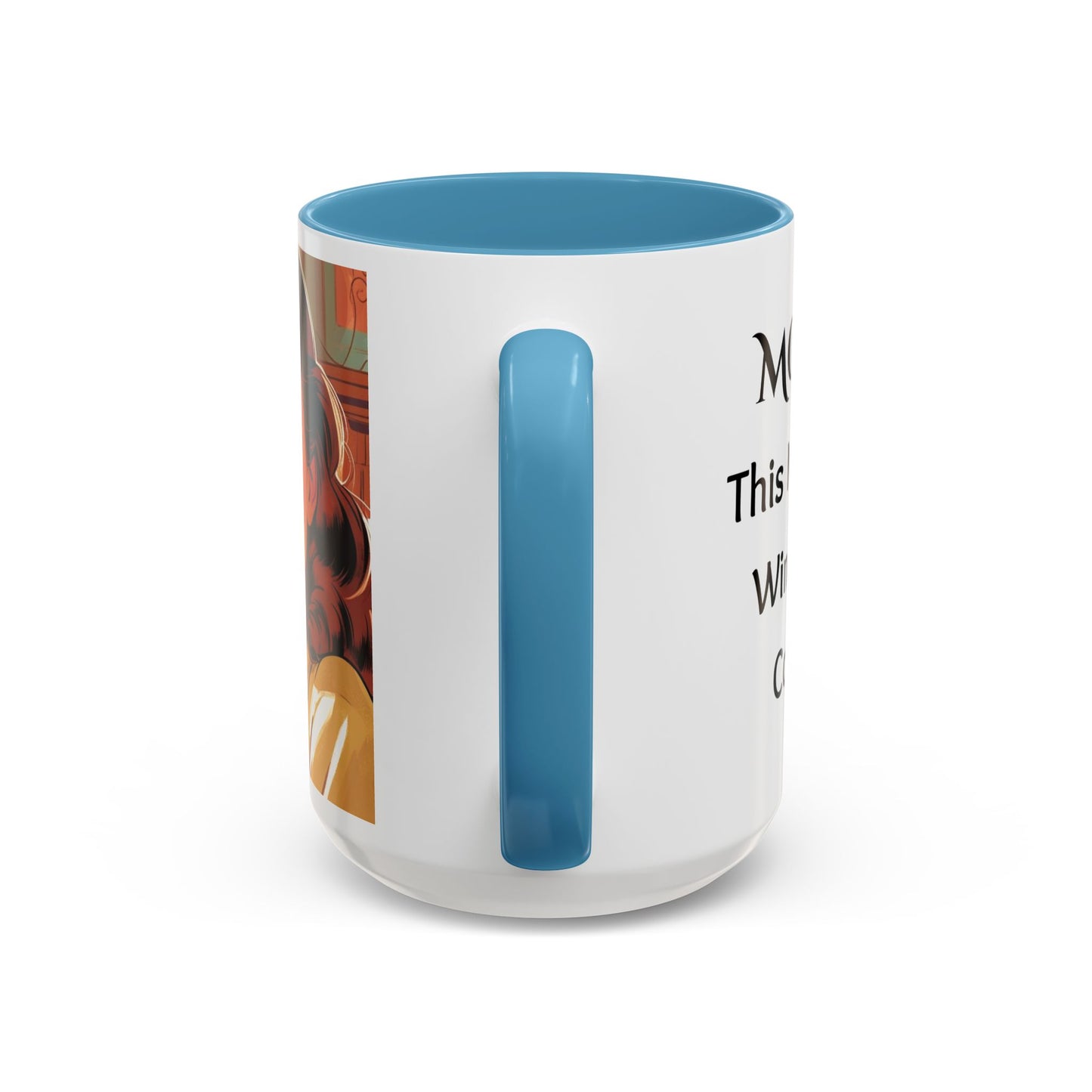 Cozy Accent Coffee Mug, 8 colors | Perfect Gift for Mom, saying, “This might be Wine .. or Coffee”, and saying Thank you facing her!