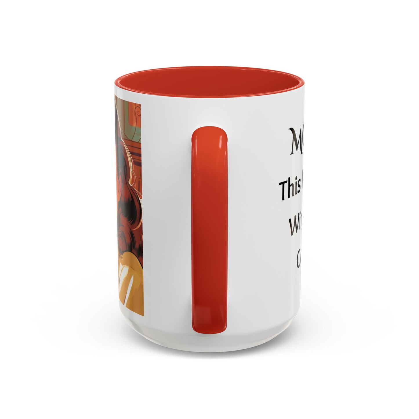 Cozy Accent Coffee Mug, 8 colors | Perfect Gift for Mom, saying, “This might be Wine .. or Coffee”, and saying Thank you facing her!