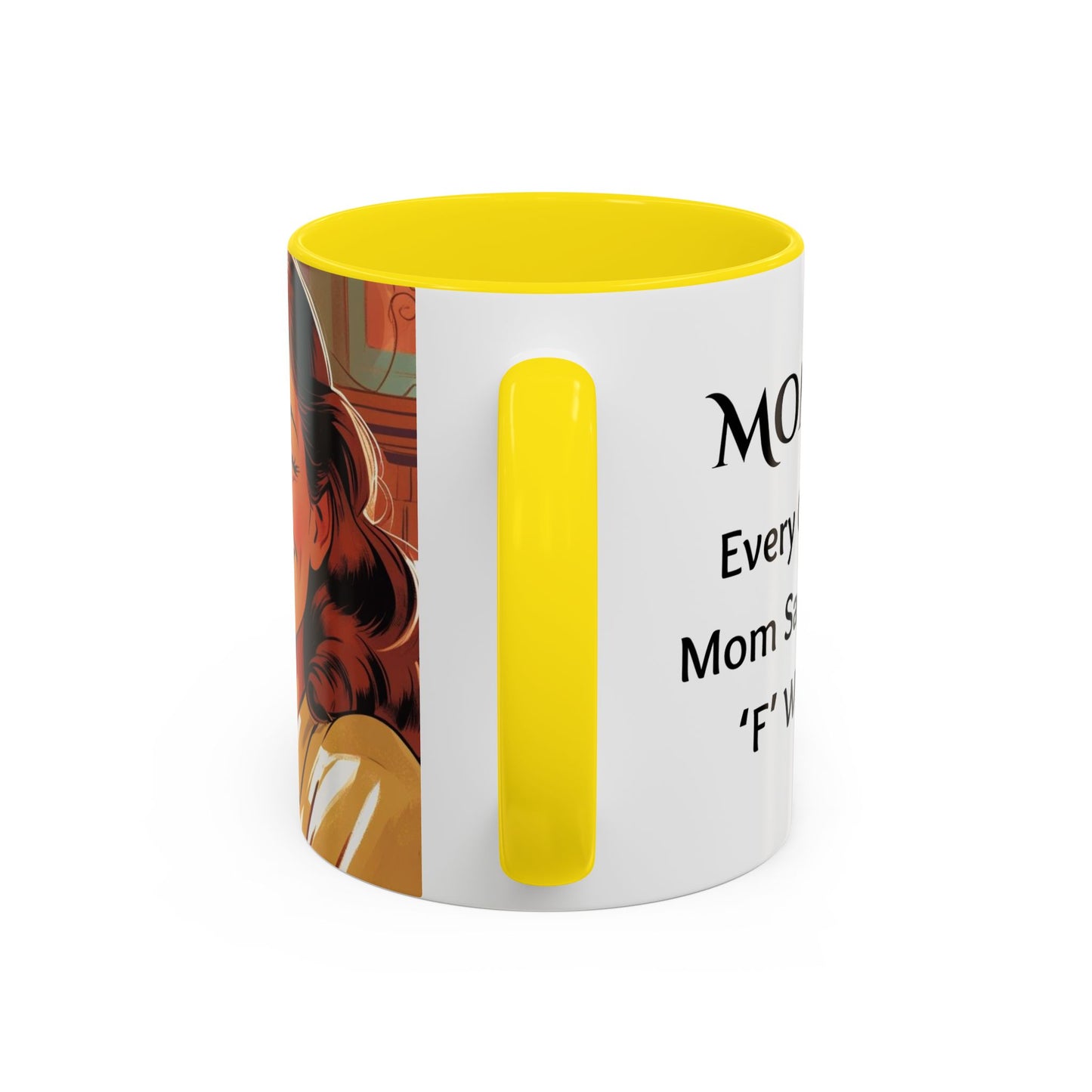 Cozy Accent Coffee Mug, 8 colors | Perfect for Home, Gift, saying, “Every great mom says the F word”