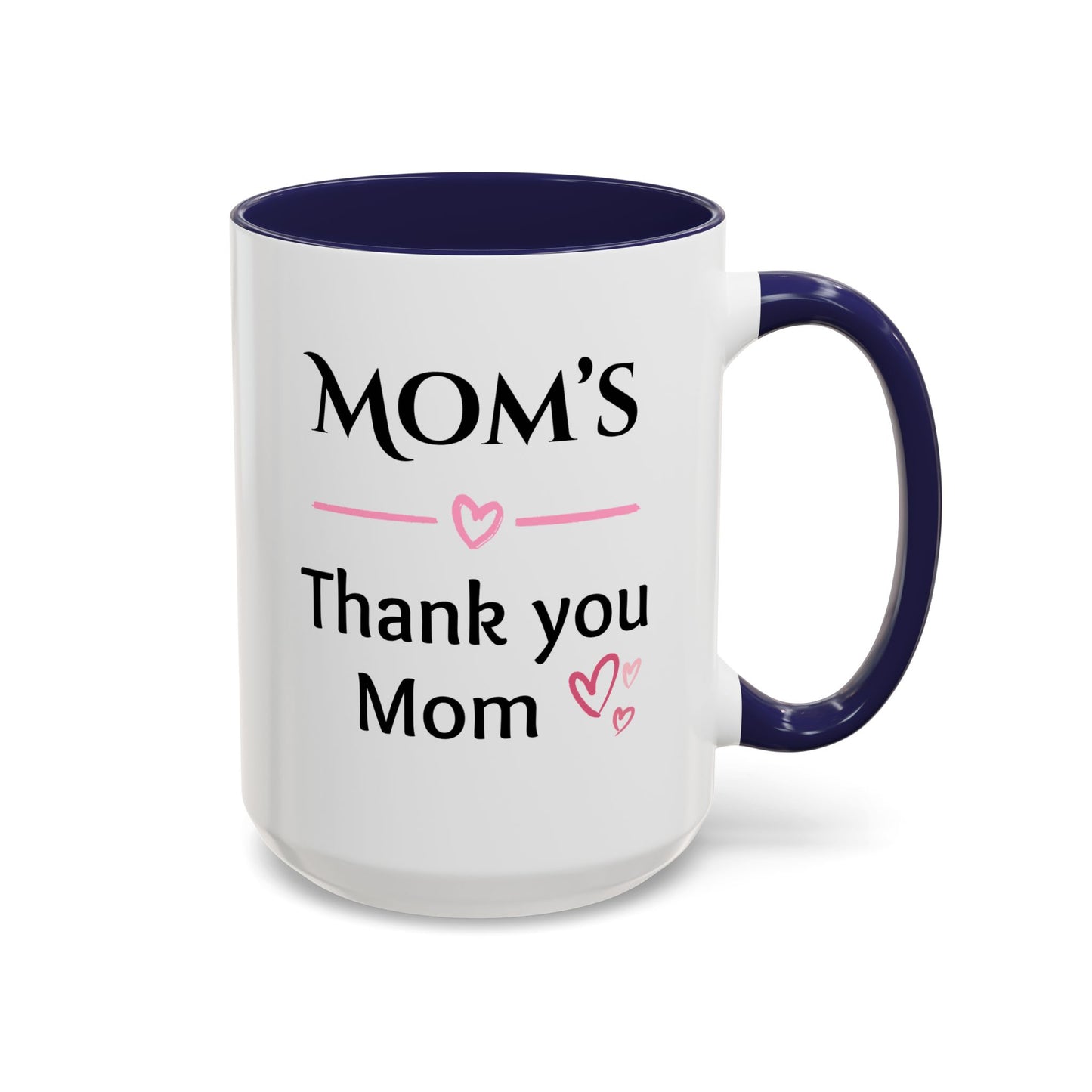 Cozy Accent Coffee Mug, 8 colors | Perfect Gift for Mom, saying, “Hugs solve most problems”, and a Thank you message face her!