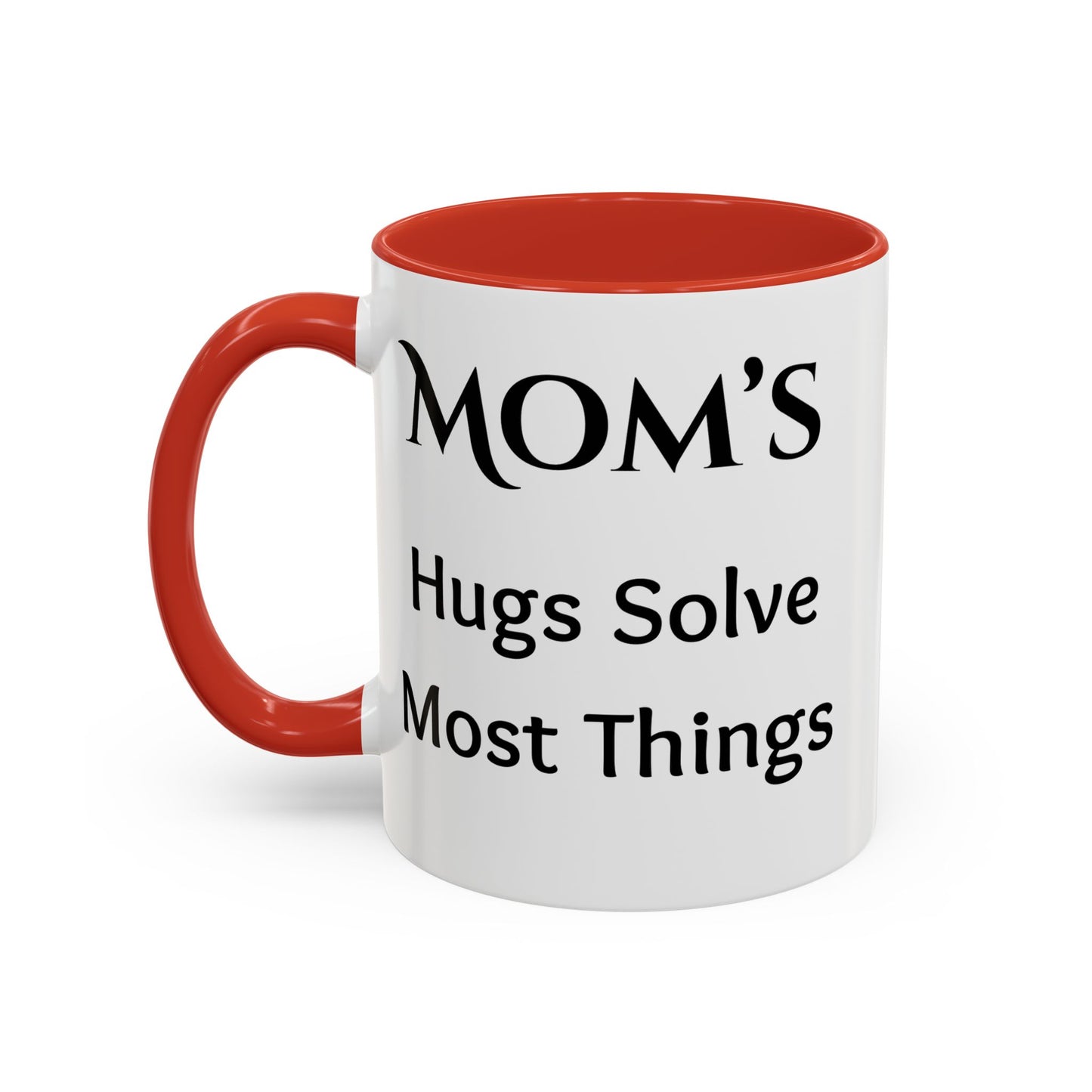 Cozy Accent Coffee Mug, 8 colors | Perfect Gift for Mom, saying, “Hugs solve most problems”, and a Thank you message face her!