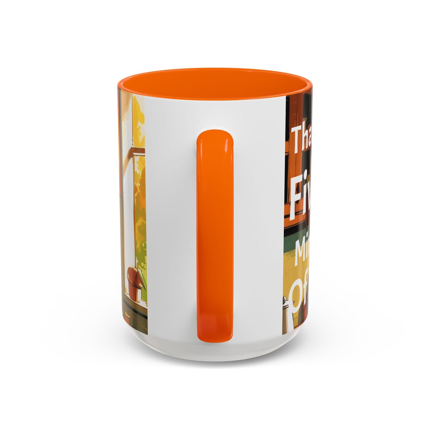 Cozy Accent Coffee Mug | Perfect for Home, Gift, saying, “That look, five minutes of peace”