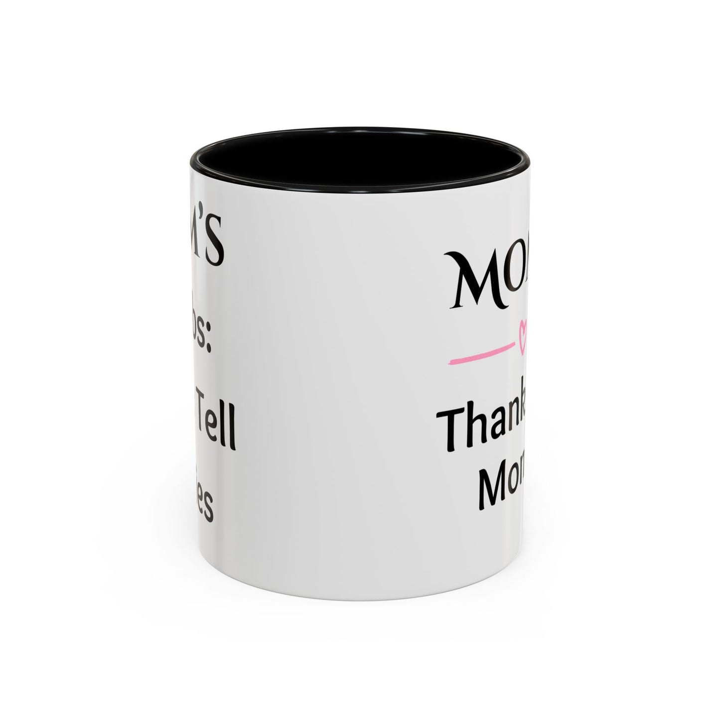 Cozy Accent Coffee Mug, 8 colors | Perfect Gift for Mom or Nurses, facing her it says, “Thank you Mom”