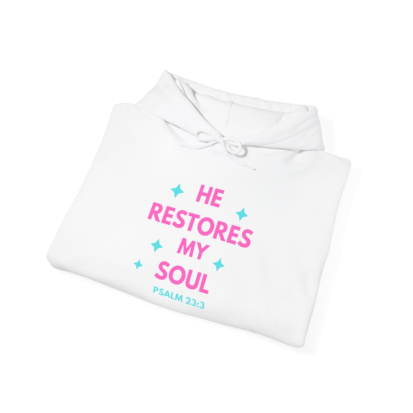 Inspirational Hoodie: He Restores My Soul, Relaxed Fit Sweatshirt