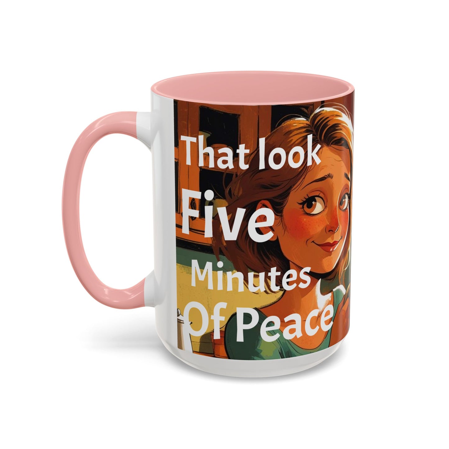 Cozy Accent Coffee Mug | Perfect for Home, Gift, saying, “That look, five minutes of peace”