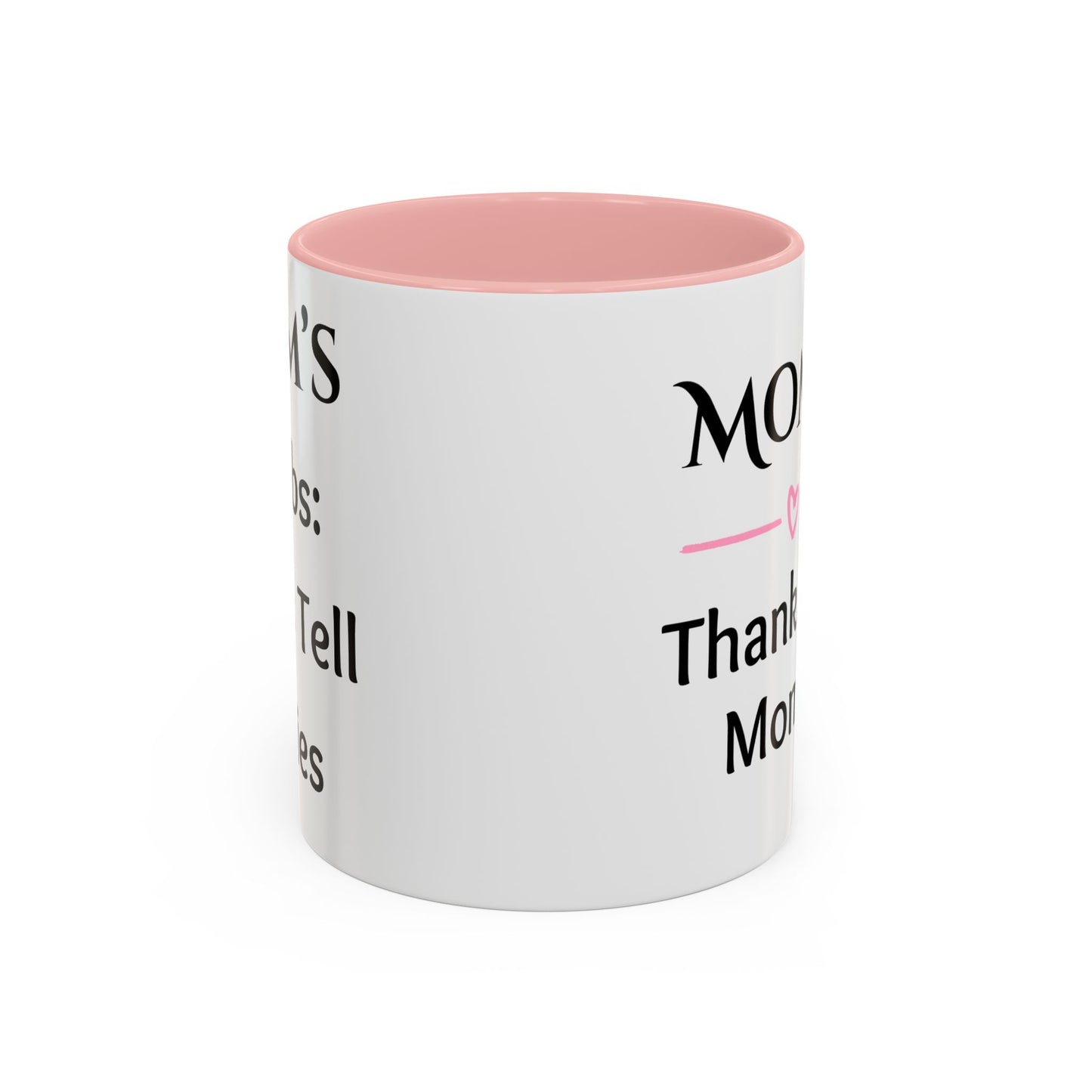 Cozy Accent Coffee Mug, 8 colors | Perfect Gift for Mom or Nurses, facing her it says, “Thank you Mom”