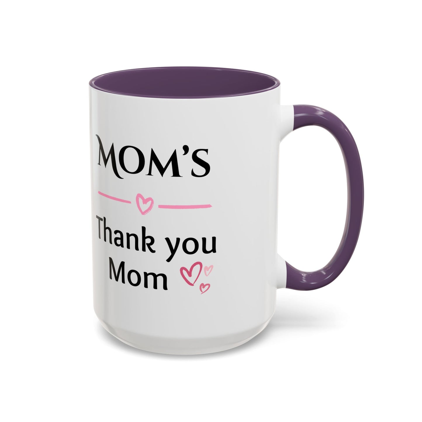 Cozy Accent Coffee Mug, 8 colors | Perfect Gift for Mom or Nurses, facing her it says, “Thank you Mom”