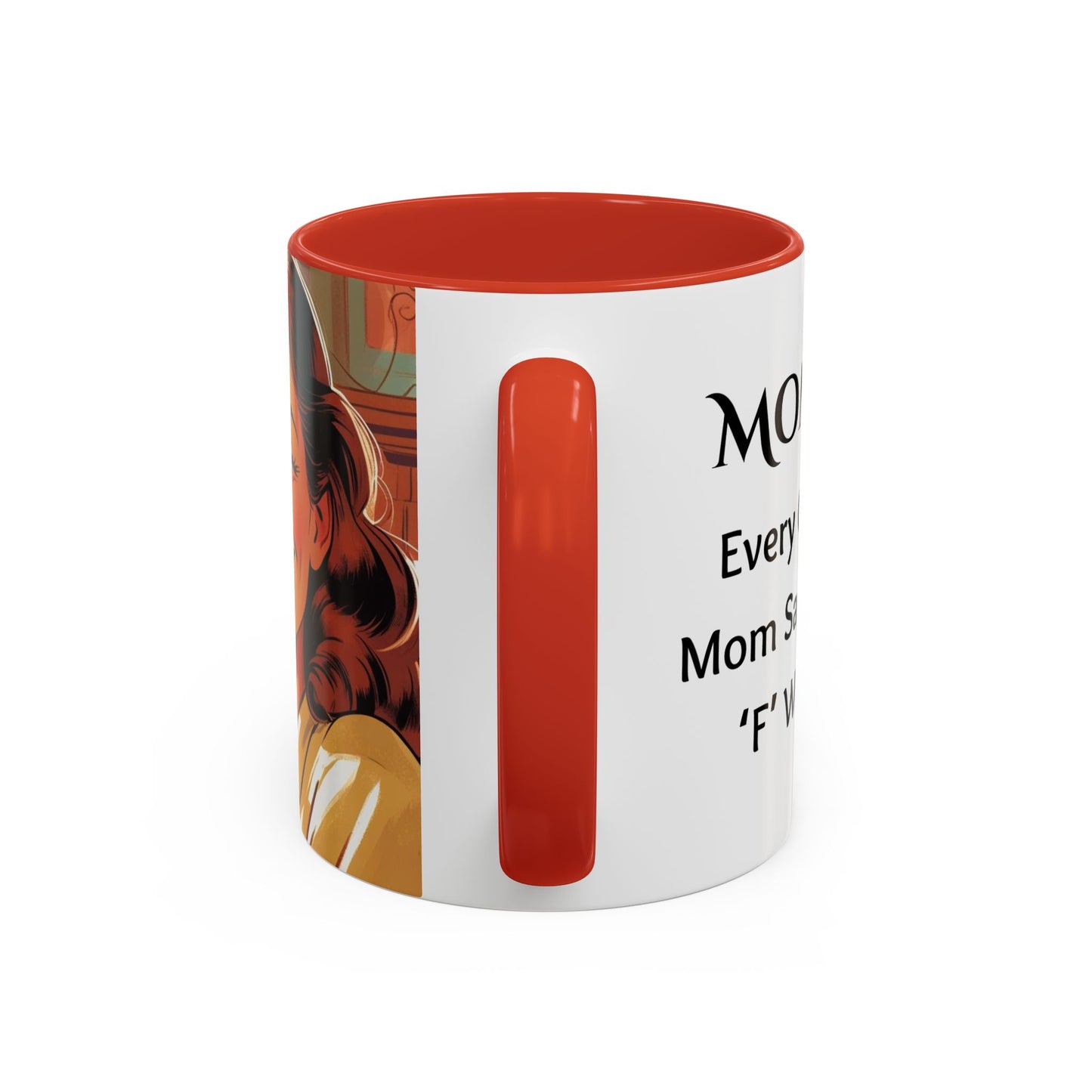 Cozy Accent Coffee Mug, 8 colors | Perfect for Home, Gift, saying, “Every great mom says the F word”