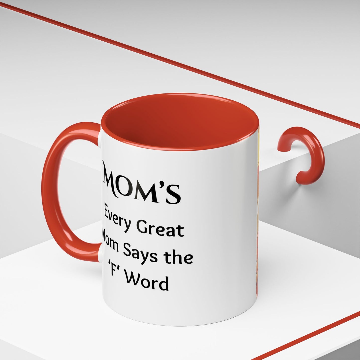 Cozy Accent Coffee Mug, 8 colors | Perfect for Home, Gift, saying, “Every great mom says the F word”