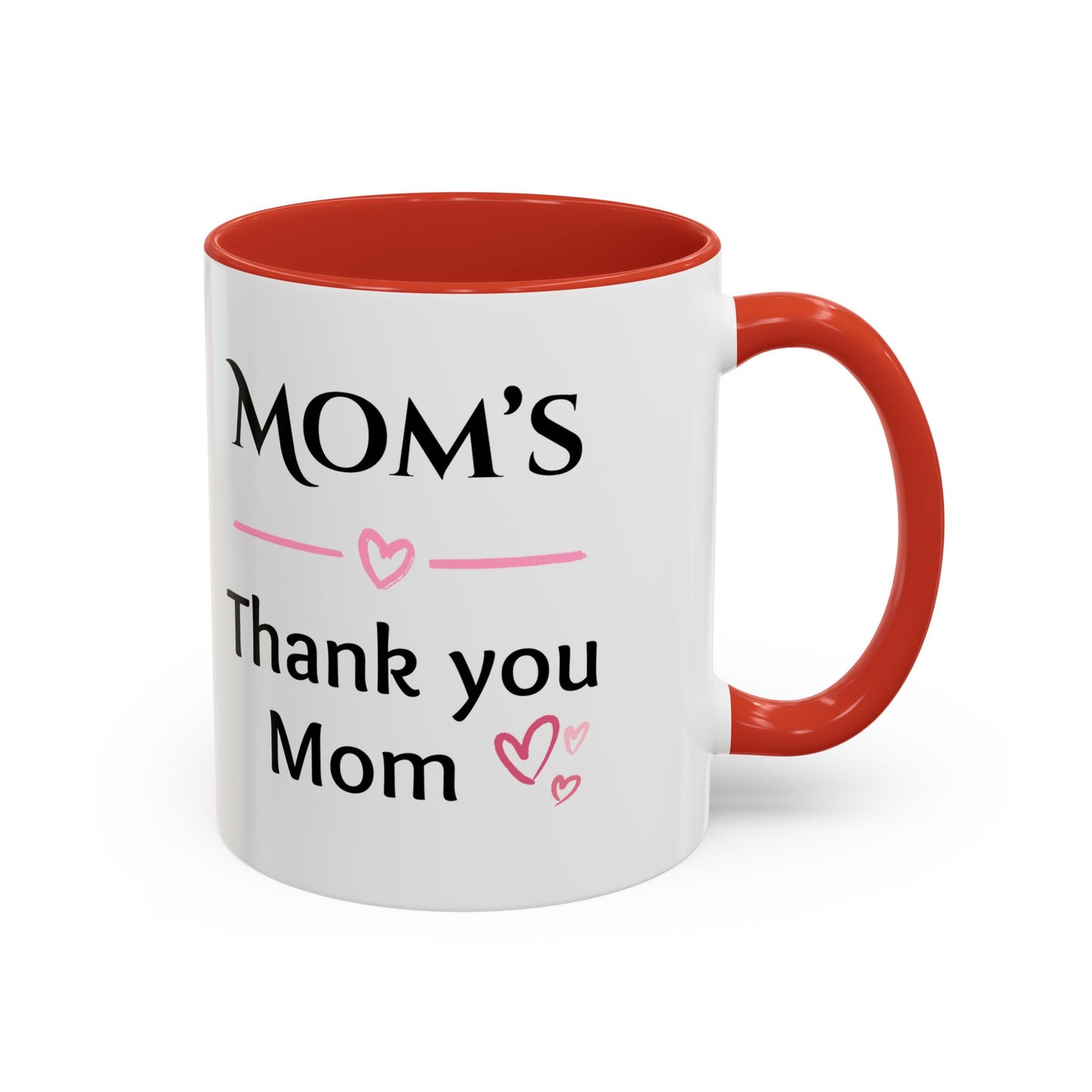 Cozy Accent Coffee Mug, 8 colors | Perfect Gift for Mom or Nurses, facing her it says, “Thank you Mom”