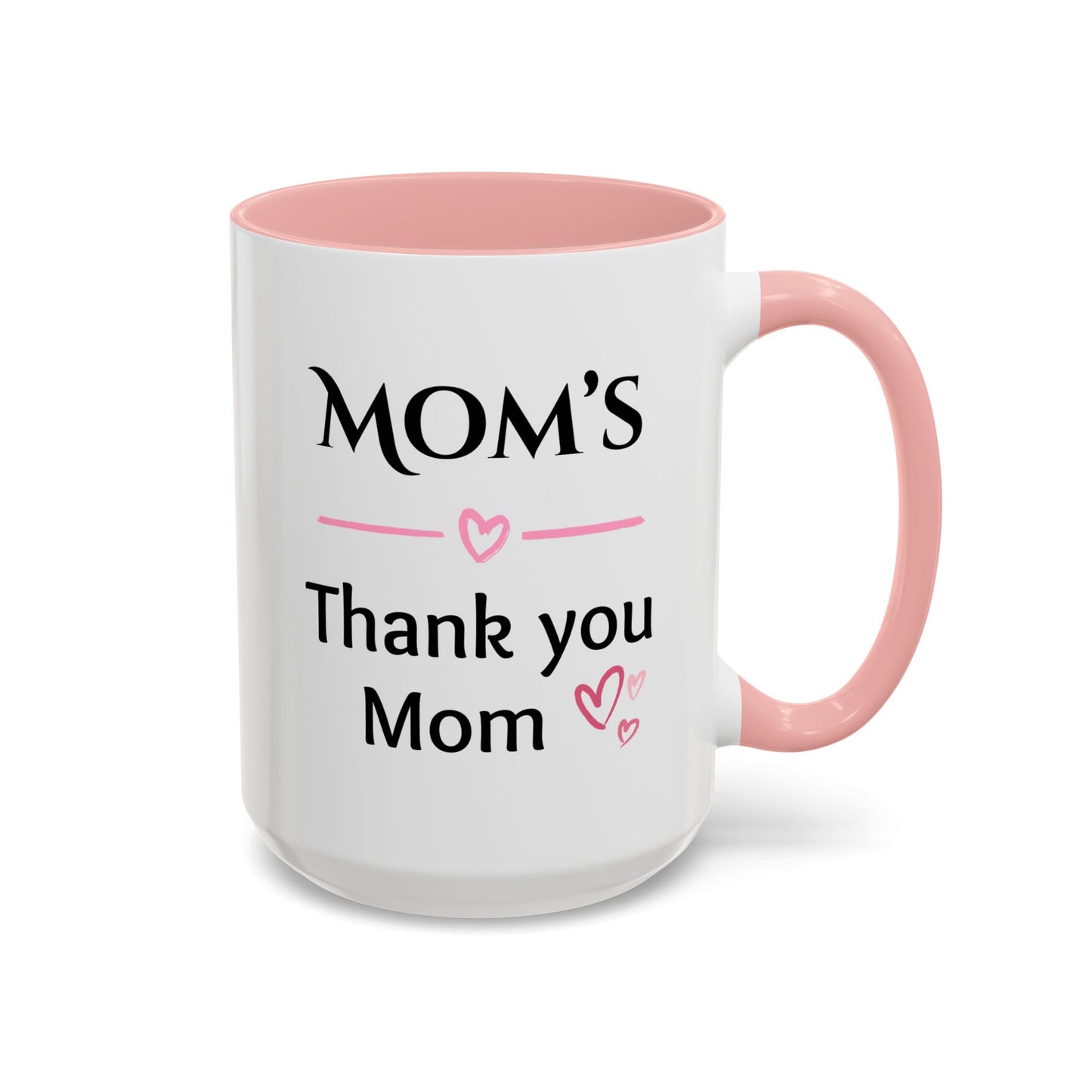 Cozy Accent Coffee Mug | Perfect Gift for Mom, saying, “Hugs solve most things” and facing her it says, Thank you Mom!