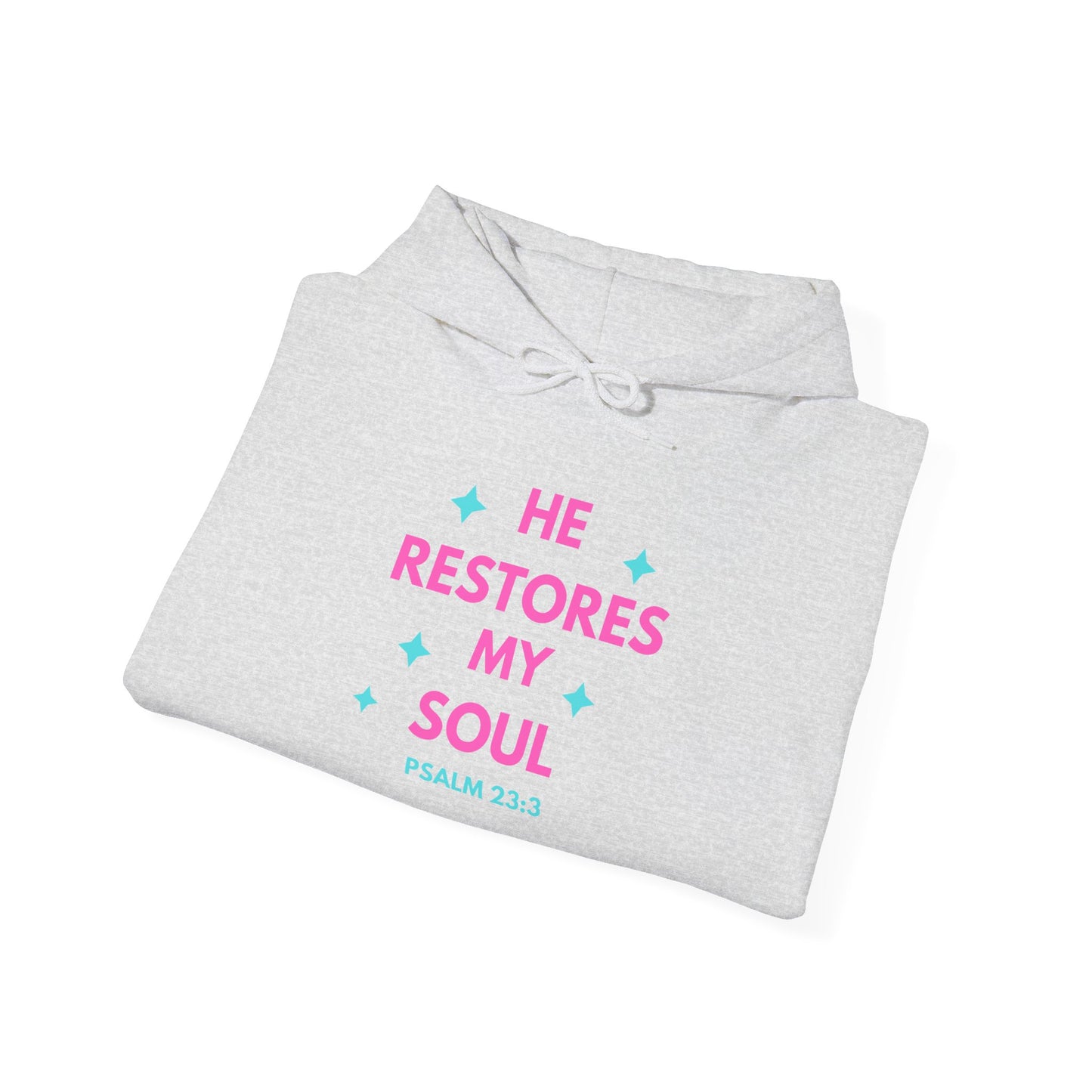 Inspirational Hoodie: He Restores My Soul, Relaxed Fit Sweatshirt