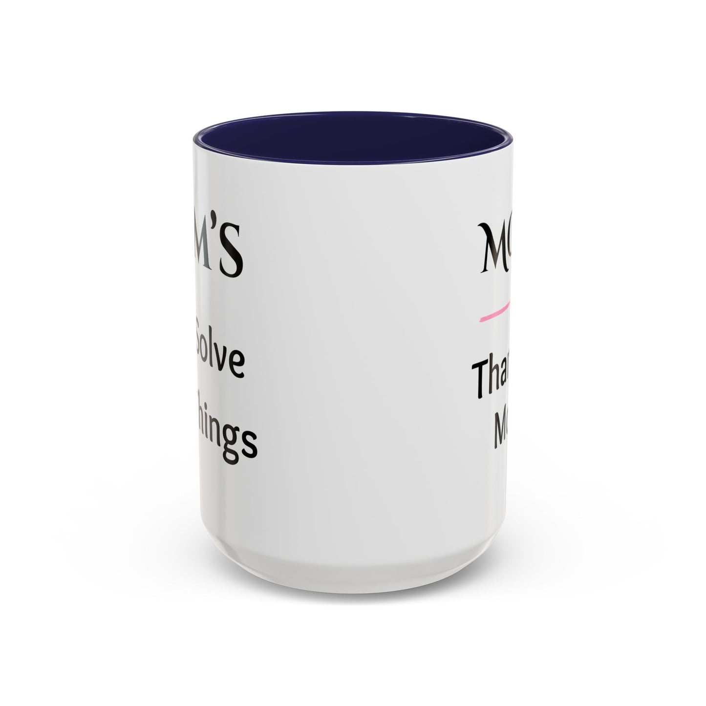 Cozy Accent Coffee Mug, 8 colors | Perfect Gift for Mom, saying, “Hugs solve most problems”, and a Thank you message face her!